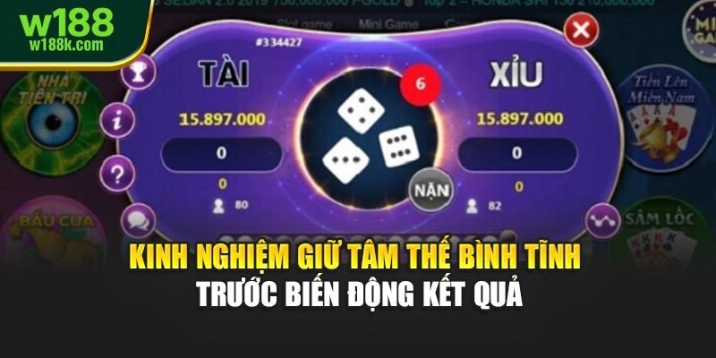 Kinh nghiệm giữ tâm thế bình tĩnh trước biến động kết quả